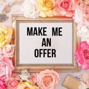 Accepting all offers !